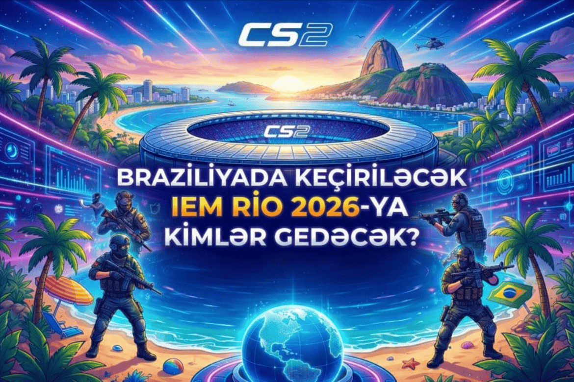 Intel Extreme Masters Rio 2026: kim Braziliyadakı kiberidman turnirinə gedəcək